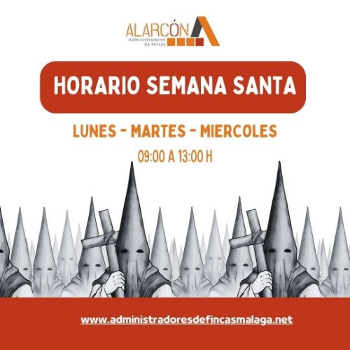 Horario Semana Santa 2024 - Alarcón Administradores de Fincas Málaga